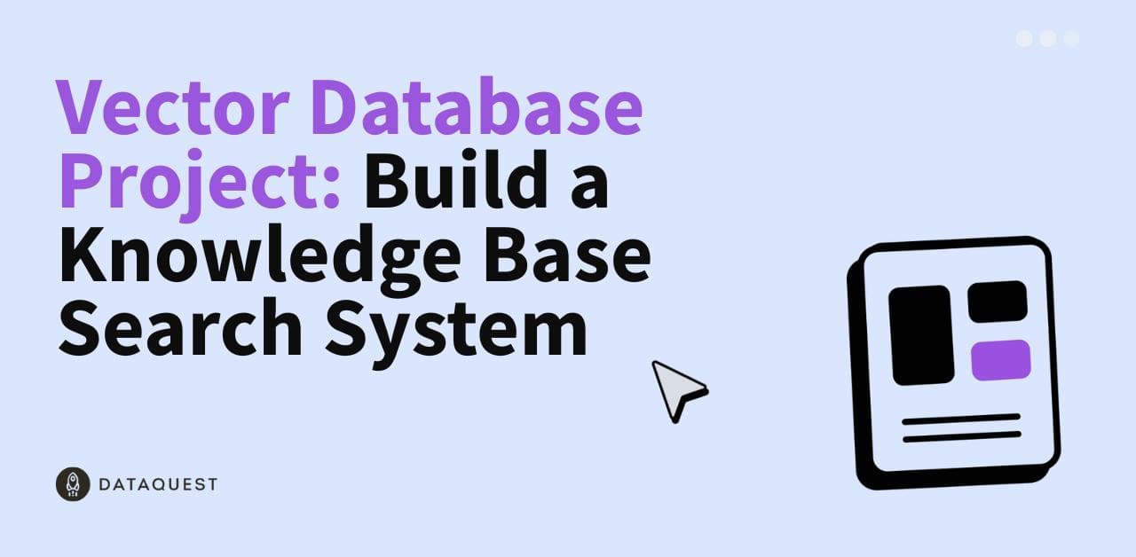 Vector Database Practice Project: Building a Knowledge Base Search System