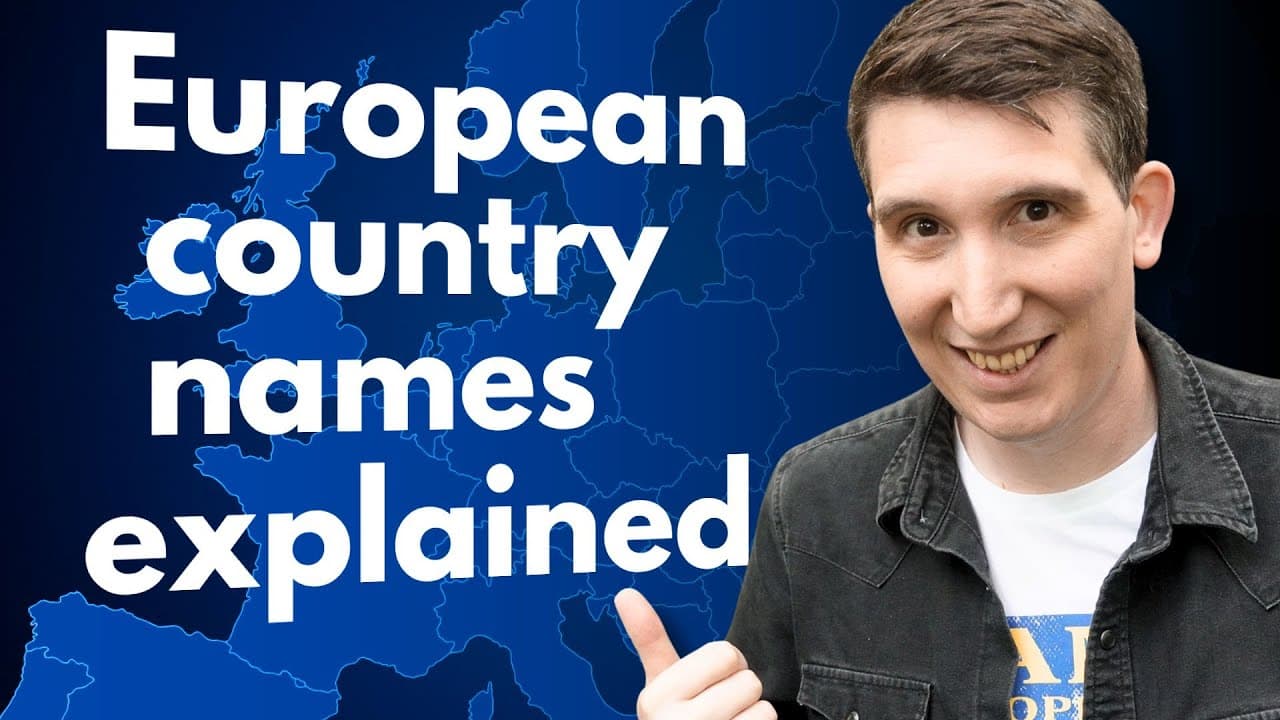 Where Did Europe’s Countries—and the United Kingdom—Get Their Names?