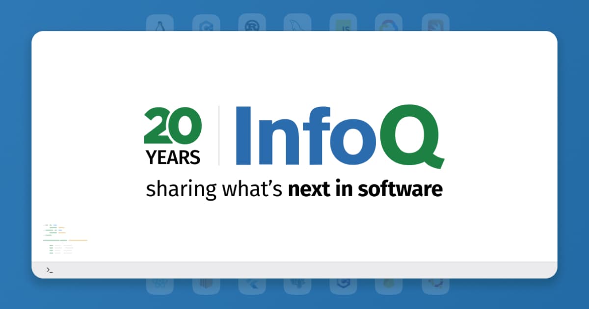 Celebrating 20 Years of InfoQ